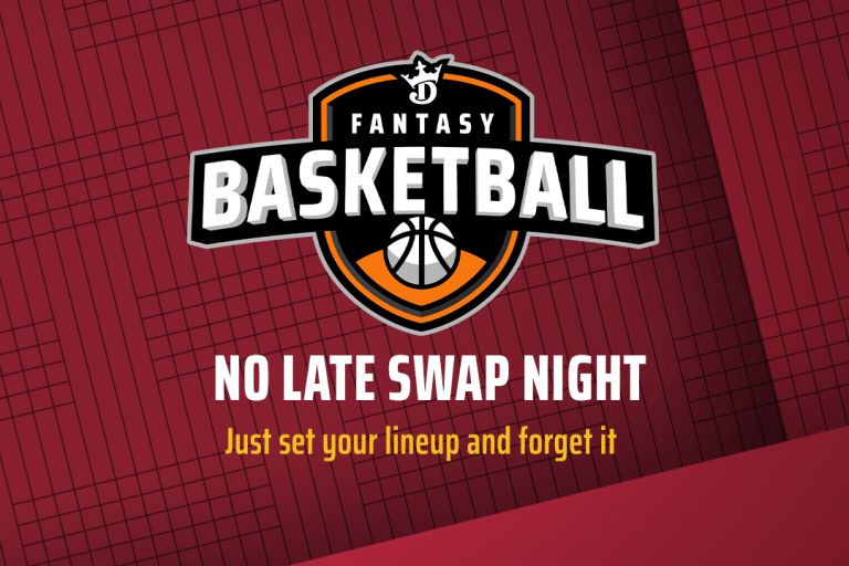 Play NBA DFS with No Late Swap on DraftKings