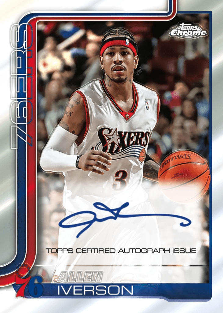 2025 Topps Chrome Basketball autograph card of Allen Iverson